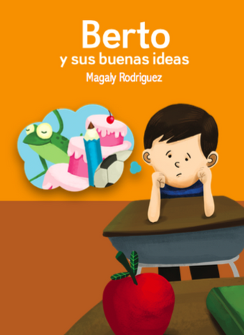 Berto y sus buenas ideas, from TPRS Books