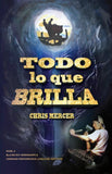 Todo lo que brilla by Chris Mercer for TPRS Books