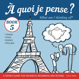 À quoi je pense?, by Carla Tarina, FRENCH PACKAGE DEAL