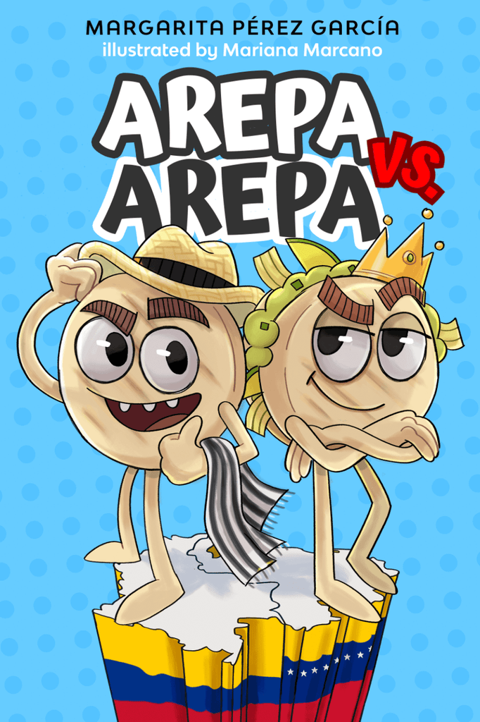 Arepa vs Arepa, by Margarita Pérez García