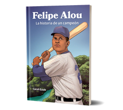 Felipe Alou: La historia de un campeón, 2nd edition from Wayside Publishing