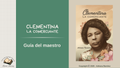 Teacher's Guide Clementina, la comerciante Guía del Maestro Adriana Ramírez