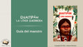 Teacher's Guide Guaitipán La Líder Guerrera Guía del Maestro Adriana Ramírez