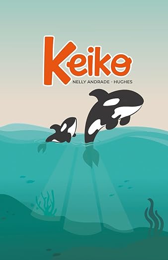 Keiko (Spanish edition), by Nelly Andrade-Hughes