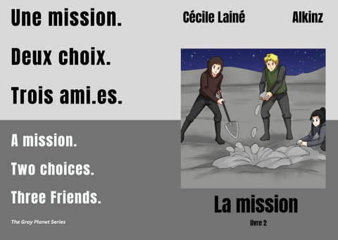 La mission (French edition), La planète grise series #3, by Cécile Lainé