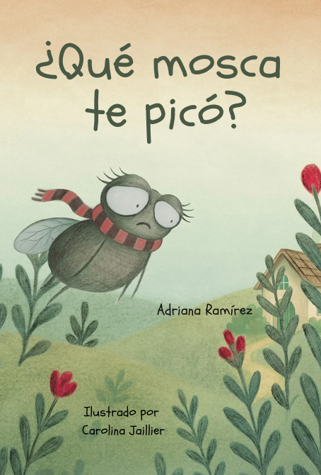 BOOK LAUNCH ¿Qué mosca te picó?, by Adriana Ramírez