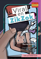 Viral en ZikZok: An interactive story for learning Spanish, by Rachel Emery