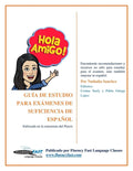 Spanish Proficiency Study Guide Praxis and Denver Public Schools
