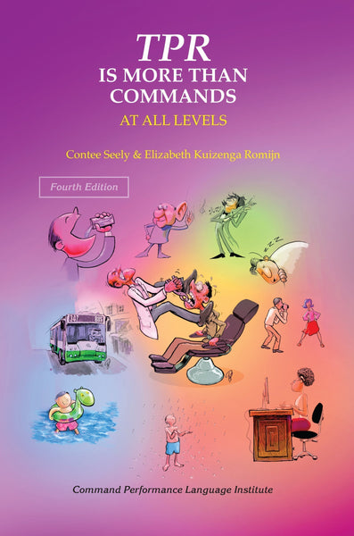 TPR Is More Than Commands - 4th Edition – CPLI (Command Performance Books)