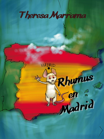 Rhumus en Madrid (Spanish), by T Marrama
