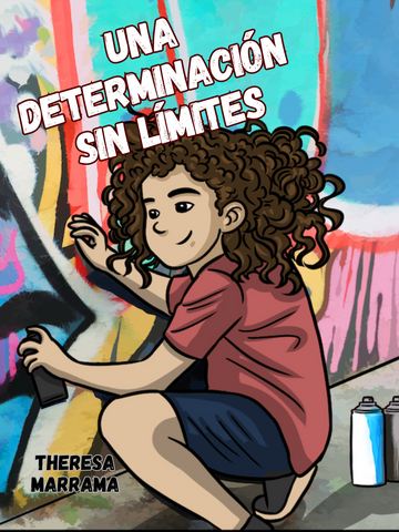 Una determinación sin límites (Spanish), by Theresa Marrama
