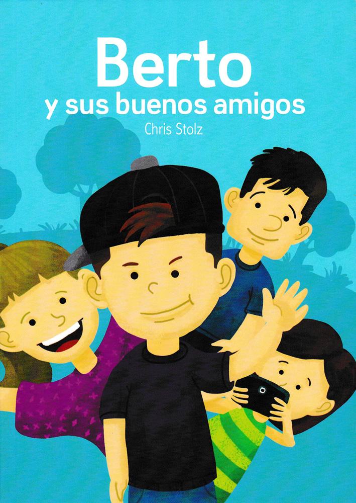 Berto y sus buenos amigos
