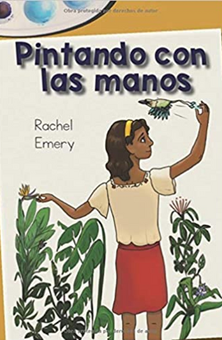 Pintando con las manos: A graphic novella by Rachel Emery