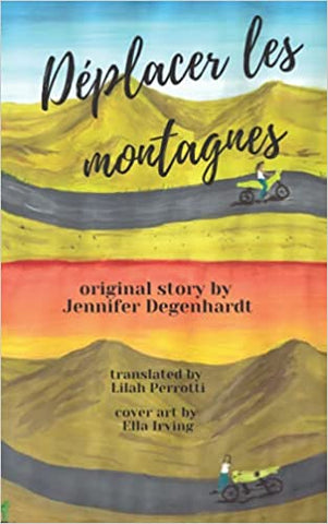 Déplacer les montagnes (French Edition), by J Degenhardt