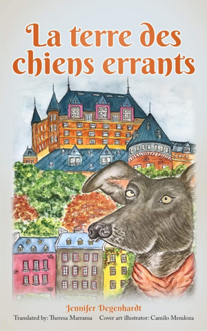 La terre de chiens errants (French Edition), by J Degenhardt