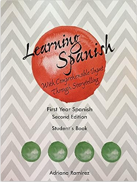 Learning Spanish with CI thru Storytelling Year 1 Student Book – CPLI ...