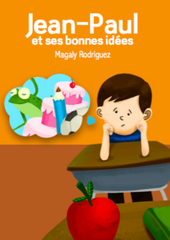 Jean-Paul et ses bonnes idées  by Magaly Rodríguez