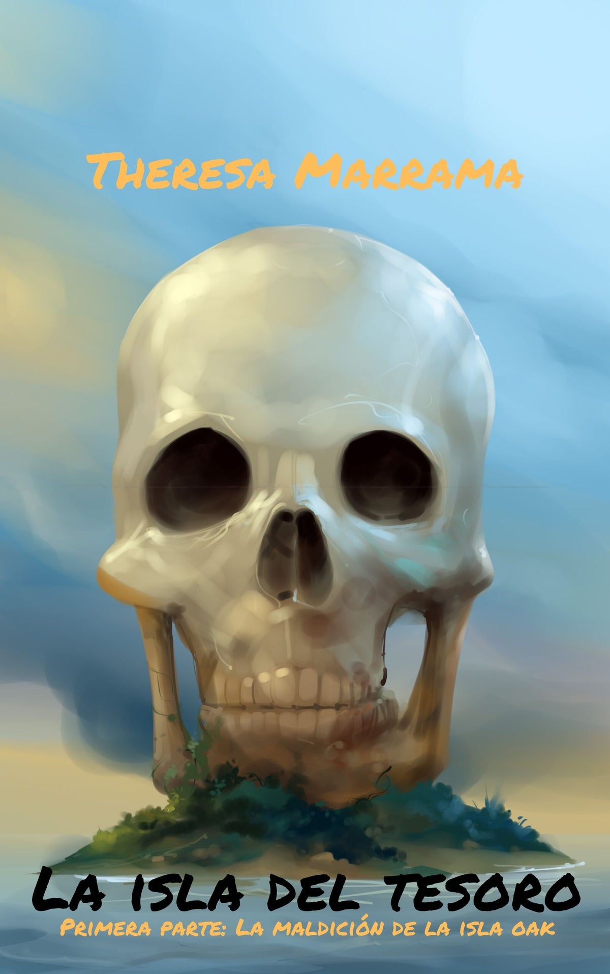 La isla del tesoro: 1era parte, Spanish edition, by T. Marrama