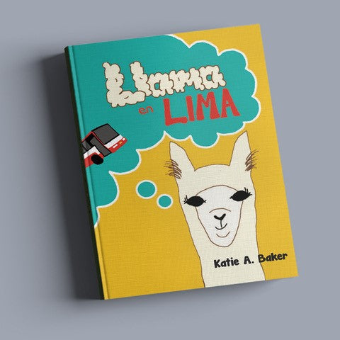 Llama en Lima, by Katie Baker for Fluency Matters