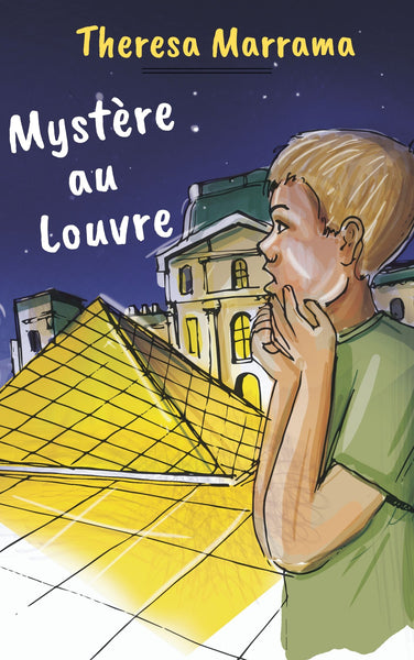 Mystère au Louvre (FRENCH) by Theresa Marram – CPLI (Command ...