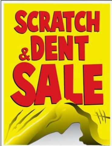 Scratch and Dent Sale:  new items added