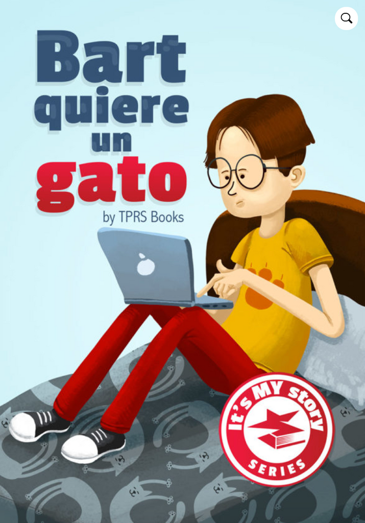 Bart quiere un gato, from TPRS Books BY SPECIAL ORDER