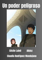 Un poder peligroso (El planeta gris prequel Book 1 ) (Spanish Edition) by Cécile Lainé